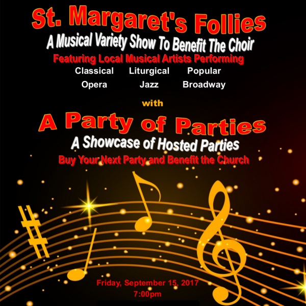 St. Margaret's Follies -  Sept. 15 at 7 PM